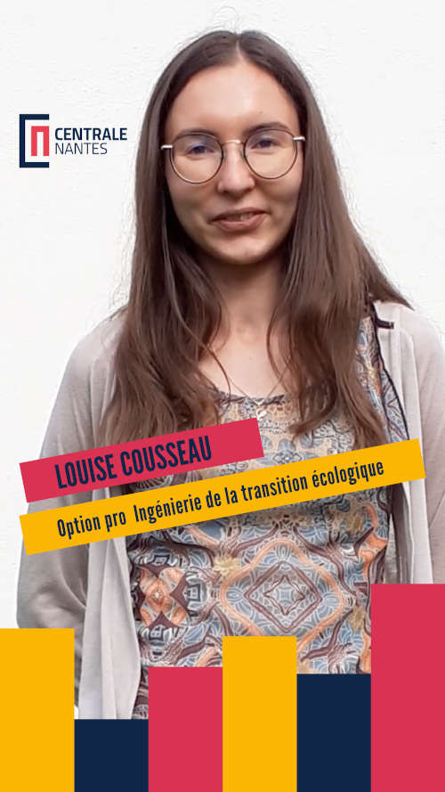 Video testimonial from Louise Cousseau, student in the Engineering for Ecological Transition specialisation